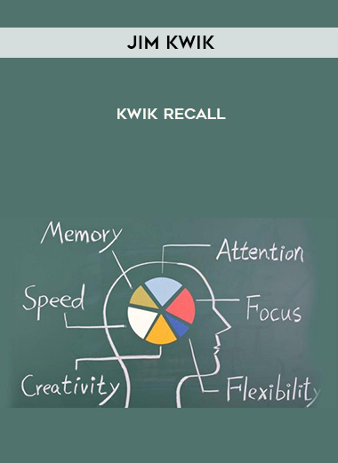 Jim Kwik – Kwik Recall courses available download now.