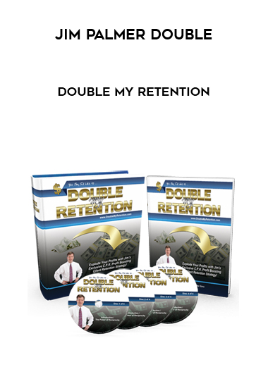 Jim Palmer Double My Retention courses available download now.