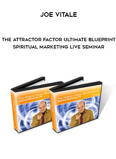 Joe Vitale – The Attractor Factor Ultimate Blueprint – Spiritual Marketing LIVE Seminar courses available download now.