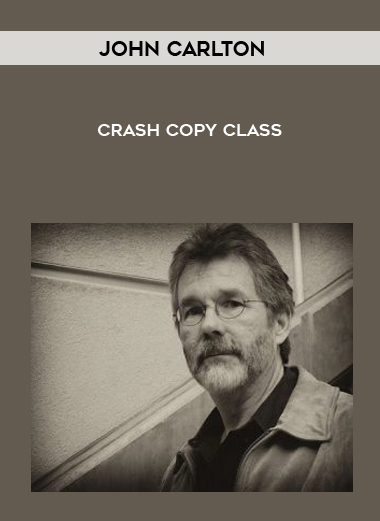 John Carlton – CRASH Copy Class courses available download now.