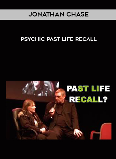 Jonathan Chase – Psychic Past Life Recall courses available download now.