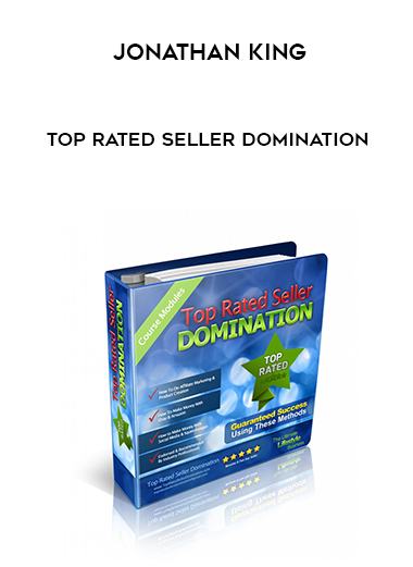 Jonathan King – Top Rated Seller Domination courses available download now.
