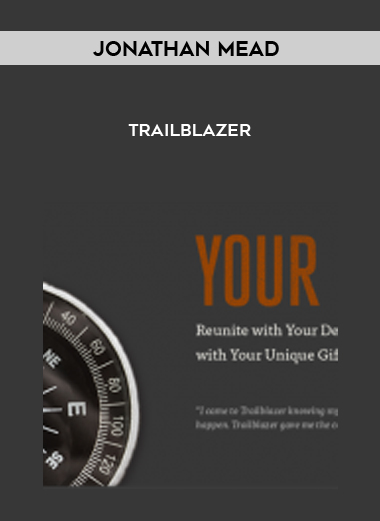 Jonathan Mead – Trailblazer courses available download now.