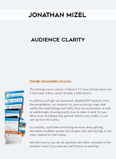Jonathan Mizel – Audience Clarity courses available download now.