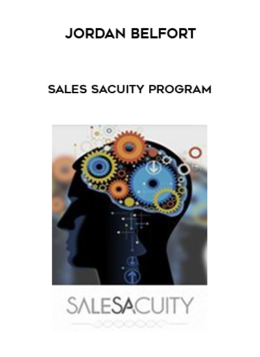 Jordan Belfort – Sales Sacuity Program courses available download now.