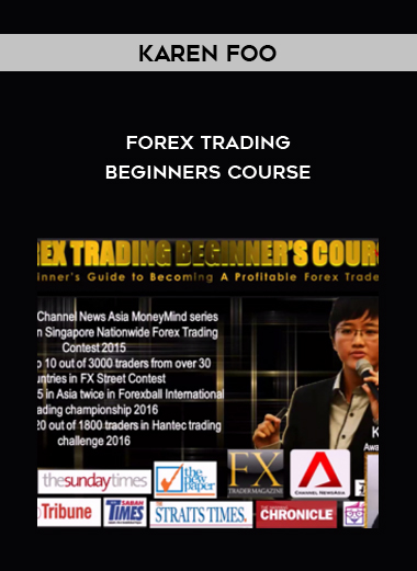 Karen Foo – Forex Trading – Beginners Course courses available download now.