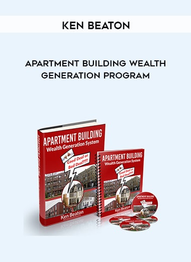 Ken Beaton – Apartment Building Wealth Generation Program courses available download now.