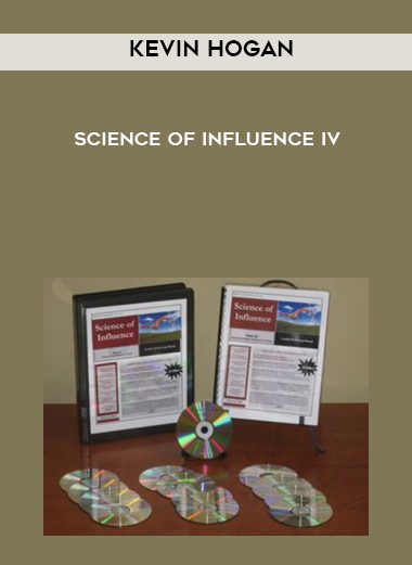 Kevin Hogan – Science of Influence IV courses available download now.