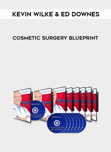 Kevin Wilke and Ed Downes – Cosmetic Surgery Blueprint courses available download now.