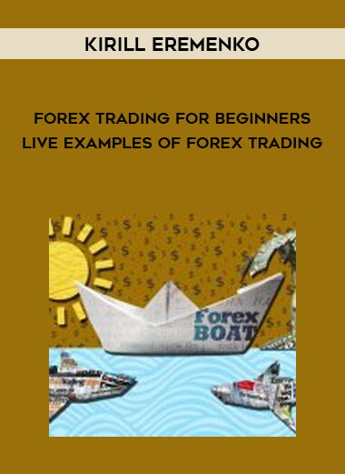 Kirill Eremenko – Forex Trading for Beginners – LIVE Examples of Forex Trading courses available download now.