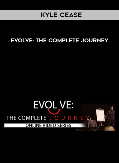 Kyle Cease – EVOLVE: The Complete Journey courses available download now.