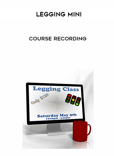 Legging Mini-Course Recording courses available download now.