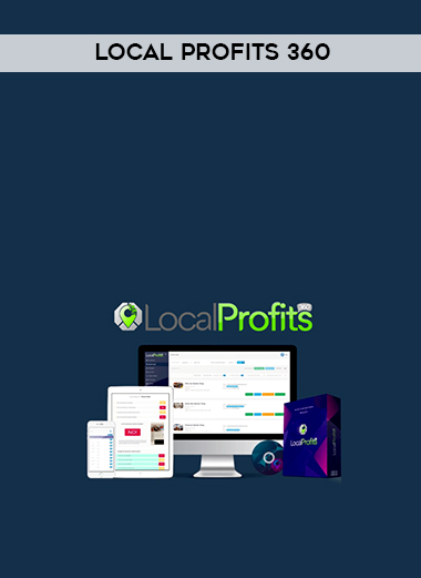 Local Profits 360 courses available download now.