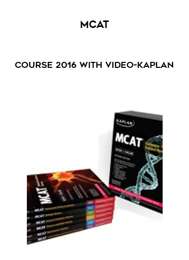 MCAT Course 2016 with Video-Kaplan courses available download now.