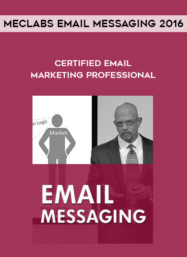 MECLABS Email Messaging 2016 – Certified Email Marketing Professional courses available download now.
