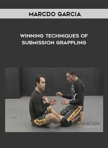 Marcdo Garcia - Winning Techniques of Submission Grappling courses available download now.