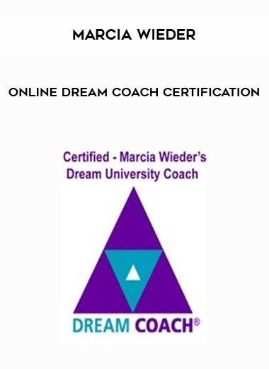 Marcia Wieder – Online Dream Coach Certification courses available download now.