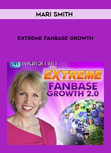 Mari Smith – Extreme Fanbase Growth courses available download now.
