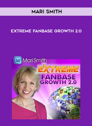Mari Smith – Extreme Fanbase Growth 2.0 courses available download now.