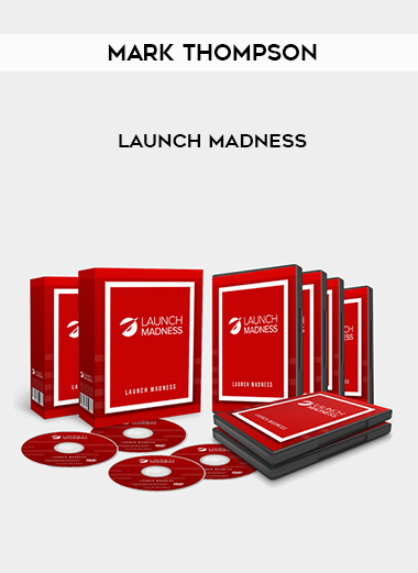 Mark Thompson – Launch Madness courses available download now.