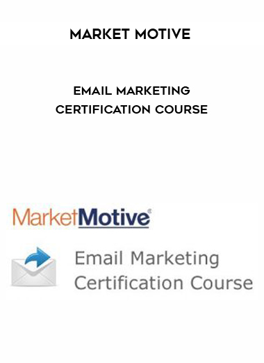 Market Motive – Email Marketing Certification Course courses available download now.