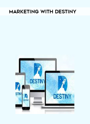Marketing With Destiny courses available download now.
