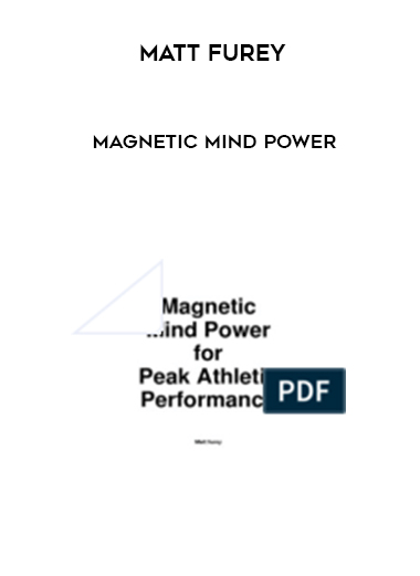 Matt Furey – Magnetic Mind Power courses available download now.
