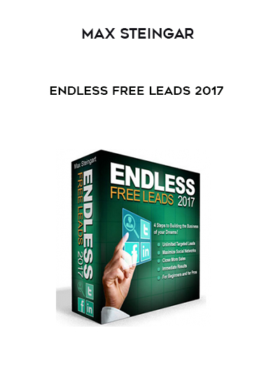 Max Steingar – Endless Free Leads 2017 courses available download now.