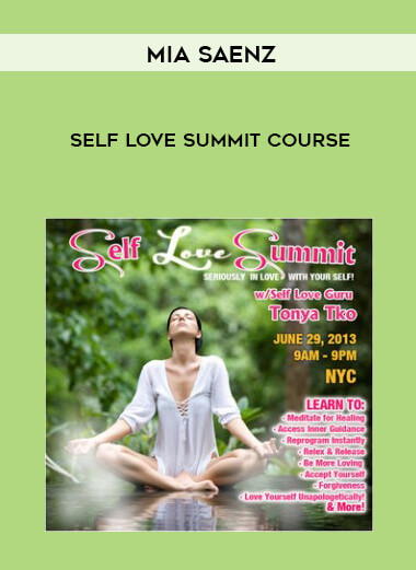 Mia Saenz – Self Love Summit Course courses available download now.