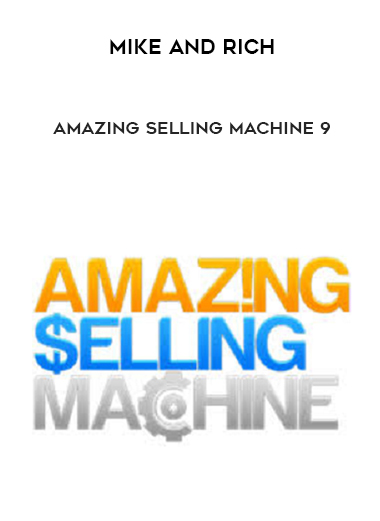 Mike and Rich – Amazing Selling Machine 9 courses available download now.