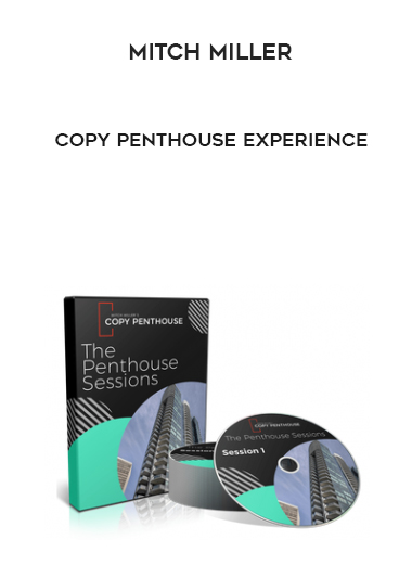Mitch Miller – Copy Penthouse Experience courses available download now.