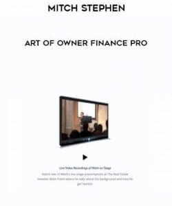 Mitch Stephen - Art of Owner Finance Pro courses available download now.