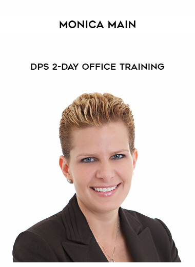 Monica Main - DPS 2-Day Office Training courses available download now.