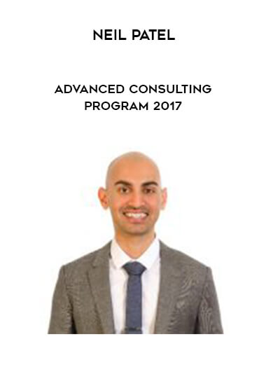 Neil Patel - Advanced Consulting Program 2017 courses available download now.