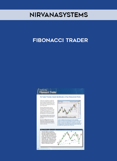 Nirvanasystems - Fibonacci Trader courses available download now.