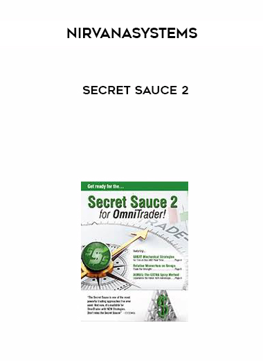 Nirvanasystems - Secret Sauce 2 courses available download now.