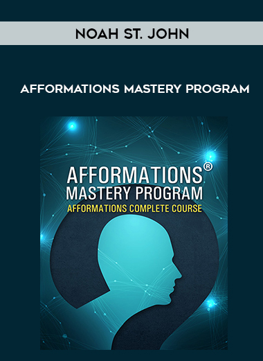 Noah St. John – Afformations Mastery Program courses available download now.