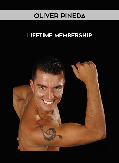 Oliver Pineda - Lifetime Membership courses available download now.