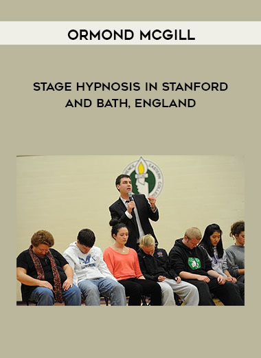 Ormond McGill - Stage Hypnosis in Stanford and Bath
