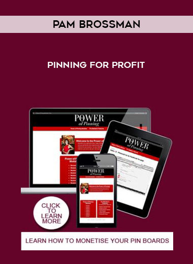 Pam Brossman – Pinning for Profit courses available download now.