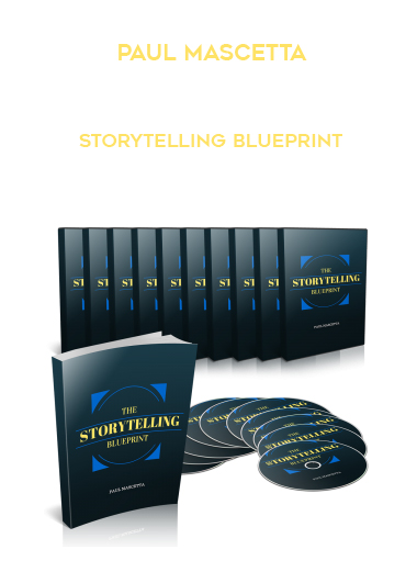 Paul Mascetta – Storytelling Blueprint courses available download now.