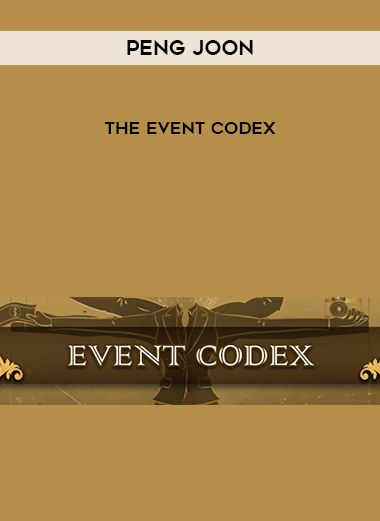 Peng Joon – The Event Codex courses available download now.