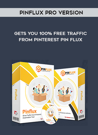 PinFlux Pro Version – Gets you 100% FREE Traffic From Pinterest Pin Flux courses available download now.