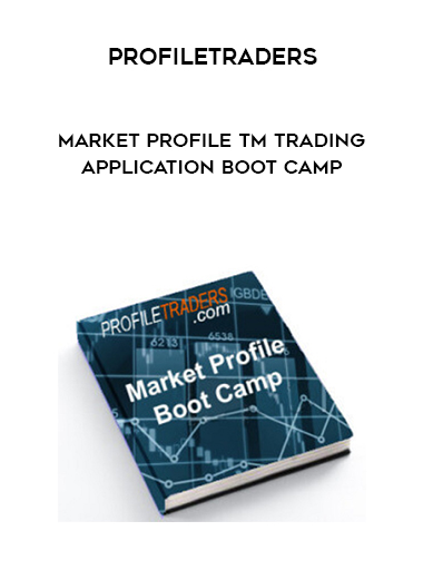 Profiletraders – Market Profile TM Trading Application Boot Camp courses available download now.