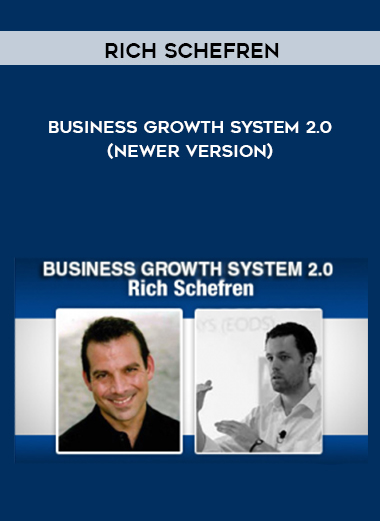 Rich Schefren – Business Growth System 2.0 (NEWER VERSION) courses available download now.