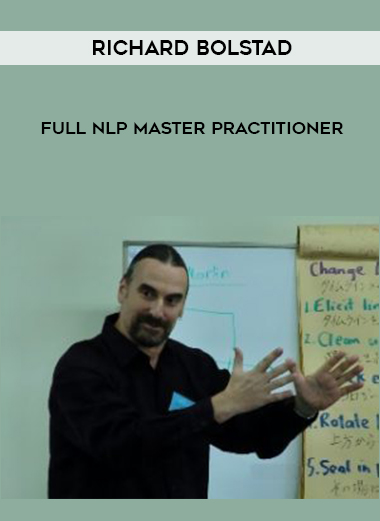 Richard Bolstad – Full NLP Master Practitioner courses available download now.