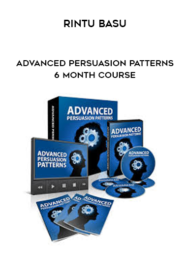 Rintu Basu – Advanced Persuasion patterns – 6 Month Course courses available download now.