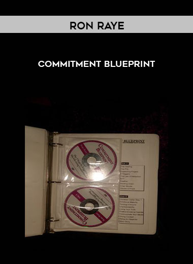 Ron Raye - Commitment Blueprint courses available download now.