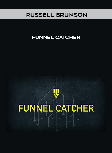Russell Brunson – Funnel Catcher courses available download now.