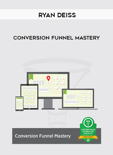 Ryan Deiss – Conversion Funnel Mastery courses available download now.